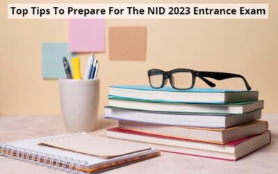 Top Tips To Prepare For The NID 2024 Entrance Exam