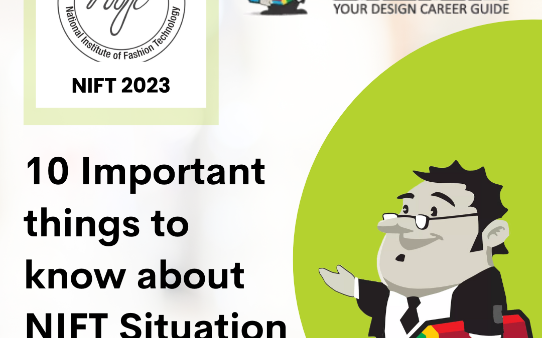 10 Important things to know about NIFT Situation Test 2023